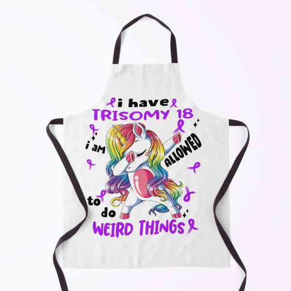 Item preview, Trisomy 18 Awareness Funny I have Trisomy 18 i'm allowed to do Weird Things! designed and sold by JanetShop809.