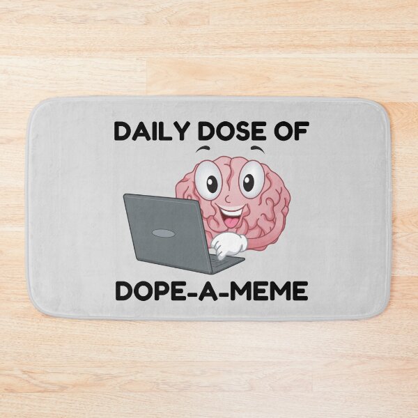 Item preview, Daily dose of dope-a-meme  designed and sold by Endeavour-Tees.