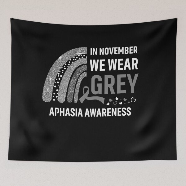 Item preview, Rainbow In November We Wear Grey Aphasia Awareness designed and sold by Mnrshirley.