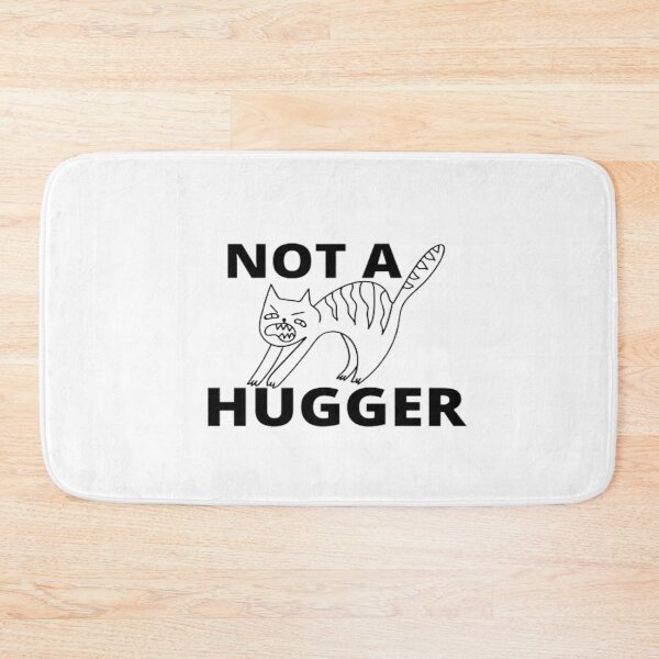Item preview, Im NOT a hugger - funny introverted cat designed and sold by Confusion-Human.