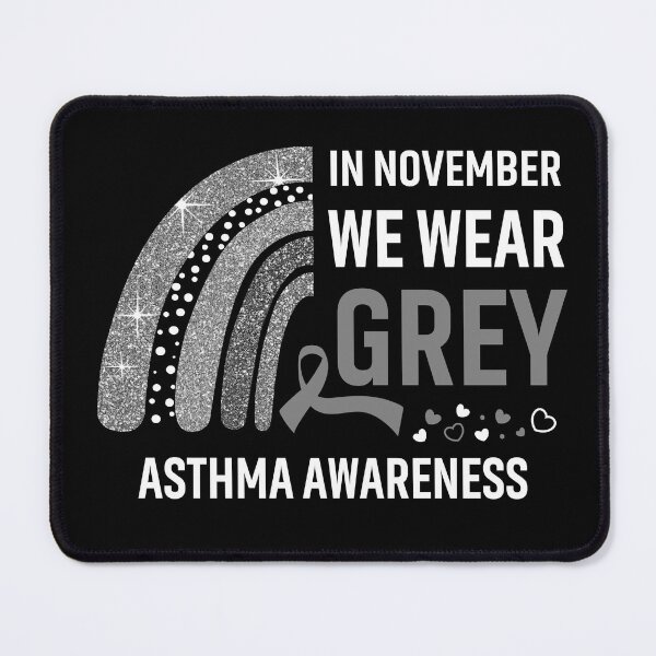 Item preview, Rainbow In November We Wear Grey Asthma Awareness designed and sold by Mnrshirley.