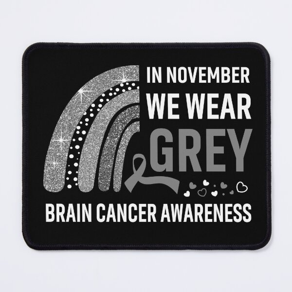 Item preview, Rainbow In November We Wear Grey Brain Cancer Awareness designed and sold by Mnrshirley.