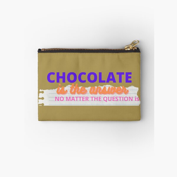 Item preview, CHOCOLATE IS THE ANSWER designed and sold by ABORIKA.