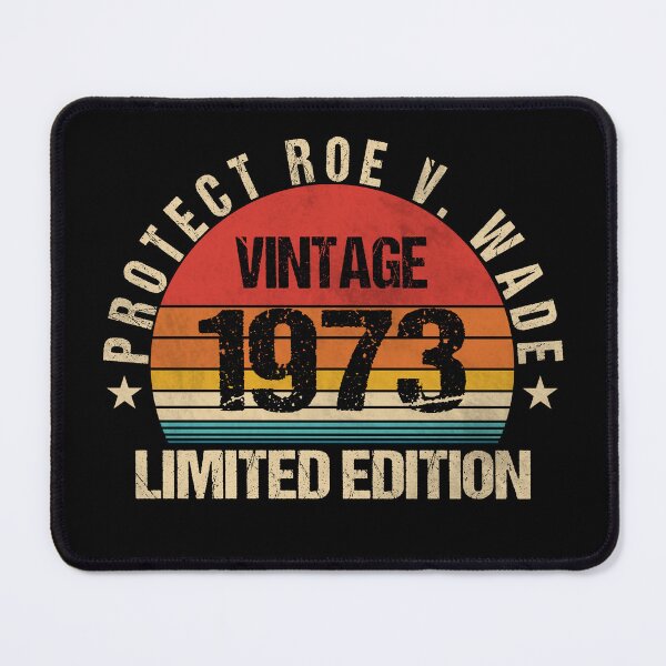 Item preview, PROTECT ROE V. WADE designed and sold by YaassDesign.