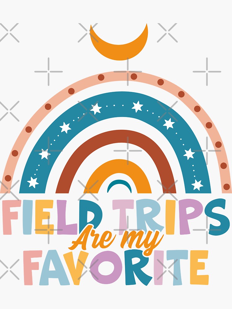 "field trips are my favorite" Sticker for Sale by mnasriart Redbubble