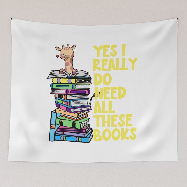 Item preview, Giraffe Reading Yes I Really Do Need All These Books Stack of Books Lover  designed and sold by OtillieArt.