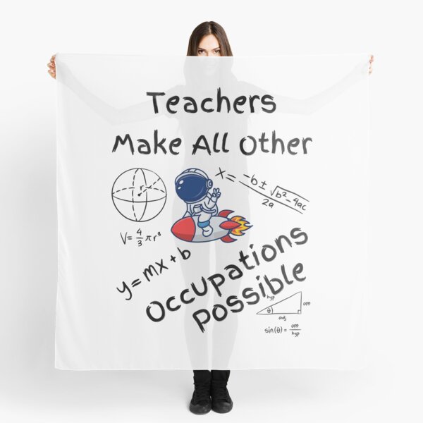 Item preview, Teachers Make All Other Occupations Possible Astronaut designed and sold by kryative.