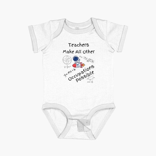 Item preview, Teachers Make All Other Occupations Possible Astronaut designed and sold by kryative.