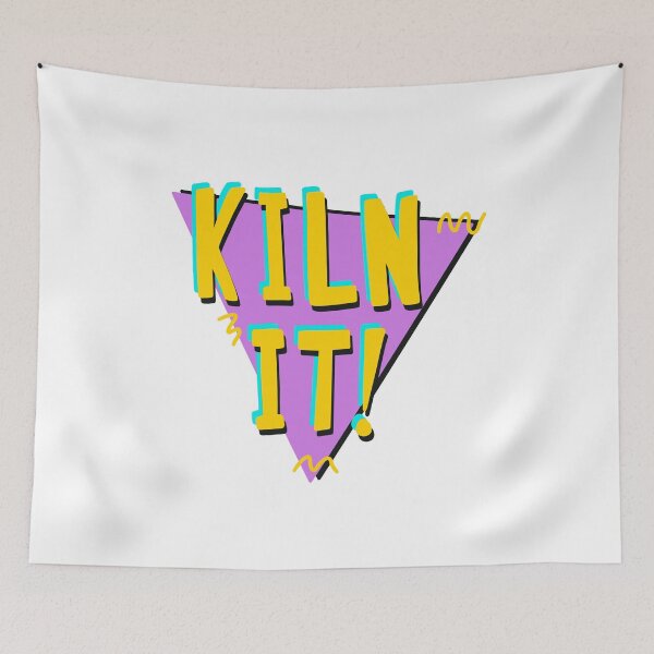 Item preview, Killin it in the kiln! designed and sold by novabee.