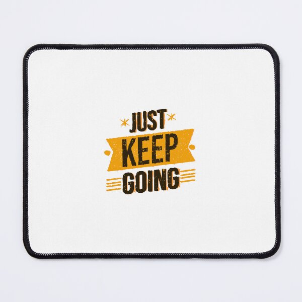 Item preview, Keep going  designed and sold by qzpolo.