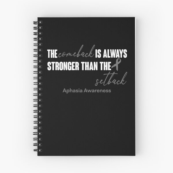 Item preview, Aphasia Awareness - The Comeback is Always Stronger Than The Setback designed and sold by Robbsyn.