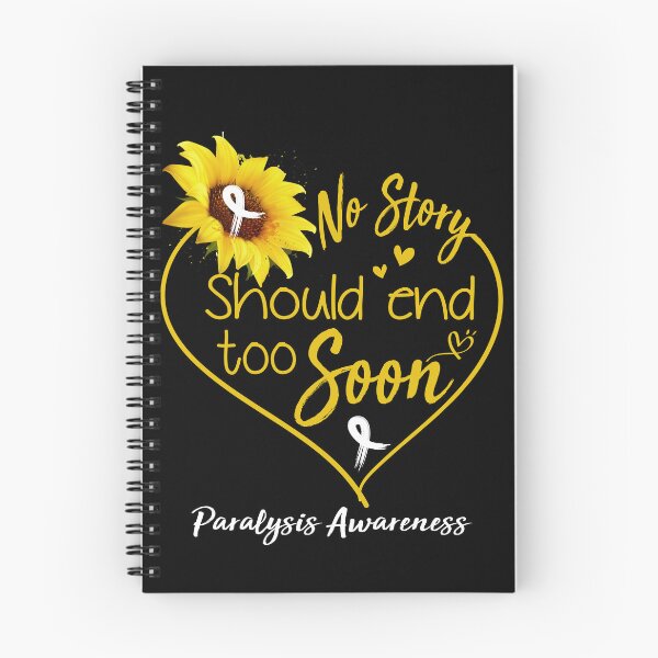 Item preview, Paralysis Awareness No Story Should End Too Soon designed and sold by KirstybShop.