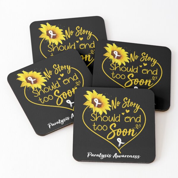 Item preview, Paralysis Awareness No Story Should End Too Soon designed and sold by KirstybShop.