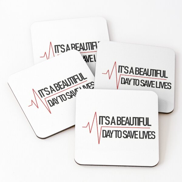 Item preview, It’s a Beautiful Day to Save Lives  designed and sold by marybarto.
