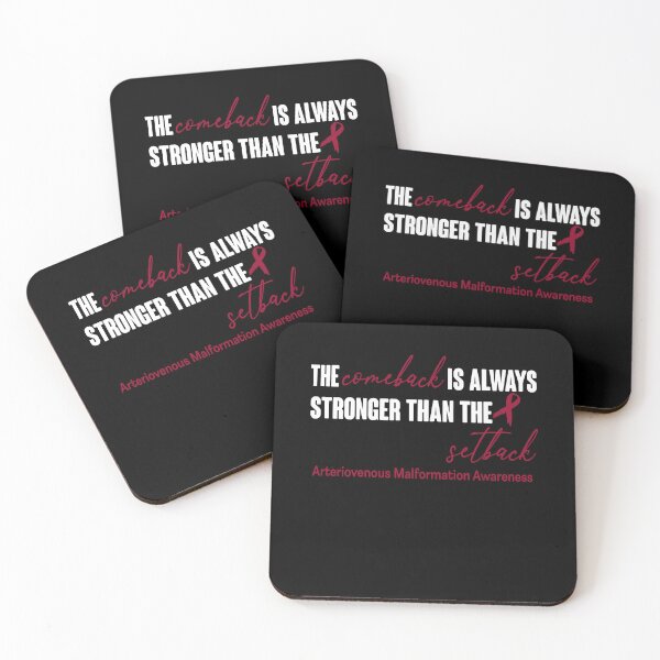 Item preview, Arteriovenous Malformation Awareness - The Comeback is Always Stronger Than The Setback designed and sold by Robbsyn.