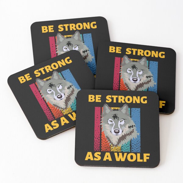 Item preview, Be Strong As A Wolf designed and sold by theredsharp.