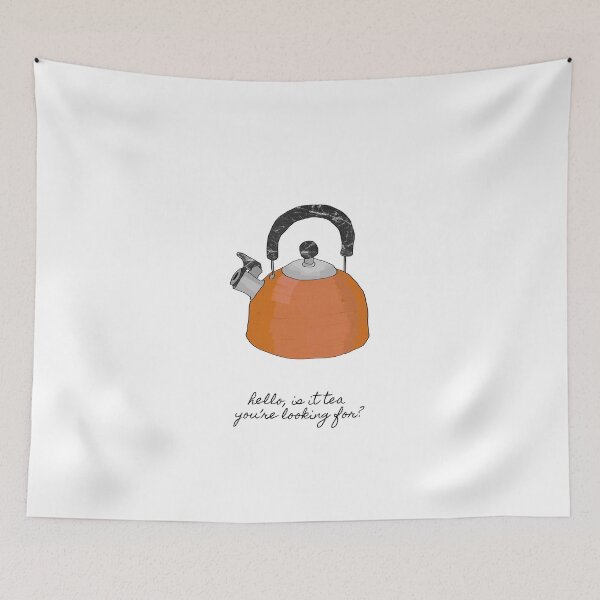 Item preview, Hello Is It Tea You're Looking For? designed and sold by Orara Studio.