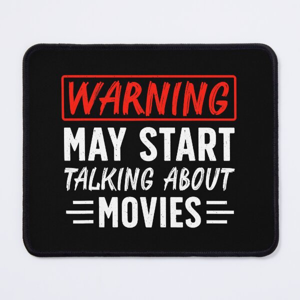 Item preview, Warning May Start Talking About Movies designed and sold by Teapot-art.