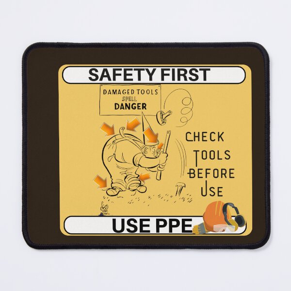 Item preview, Safety on the WorkSite Safety First, Use PPE (personal protective equipment) funny design for a work shirt designed and sold by tranquilbeach.