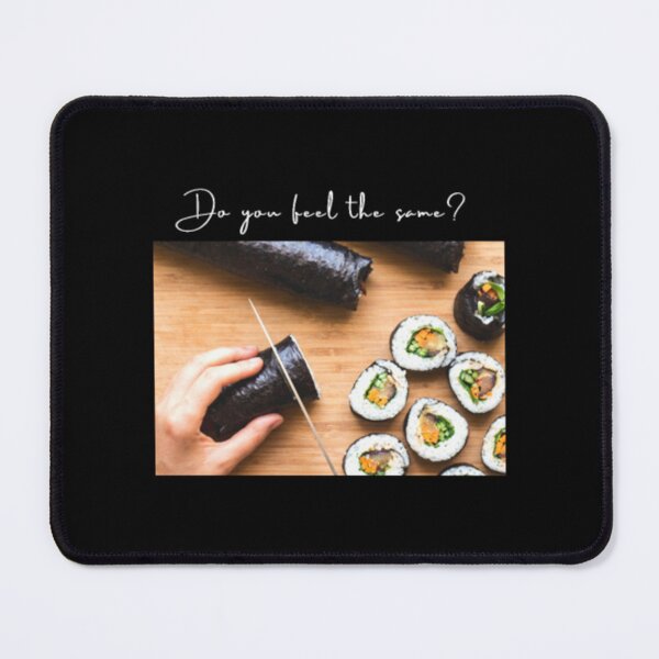 Item preview, Do you feel the same Cutting sushi with yanagiba designed and sold by LecuriManity.