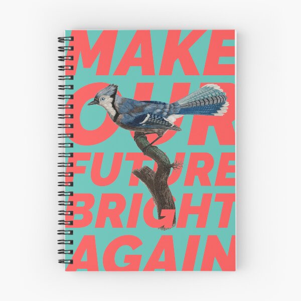 Item preview, Make Our Future Bright Again designed and sold by samvschantz.
