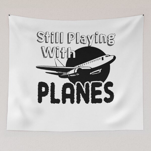 Item preview, Airline Pilots - Still Playing With Planes designed and sold by UnknownArtistt.