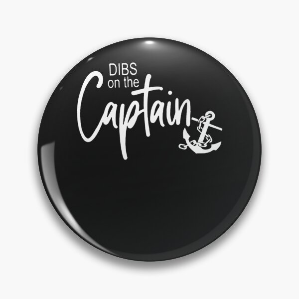 Item preview, Funny Captain Wife Dibs on the Captain designed and sold by RichardxBen.