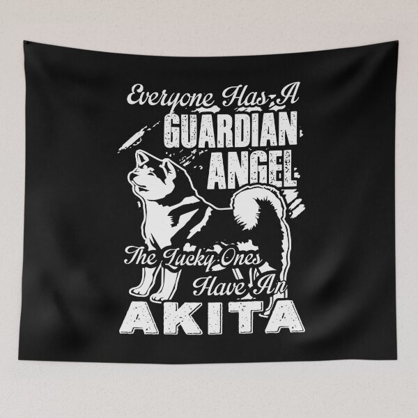 Item preview, Akita Is My Guardian Angel designed and sold by UnknownArtistt.