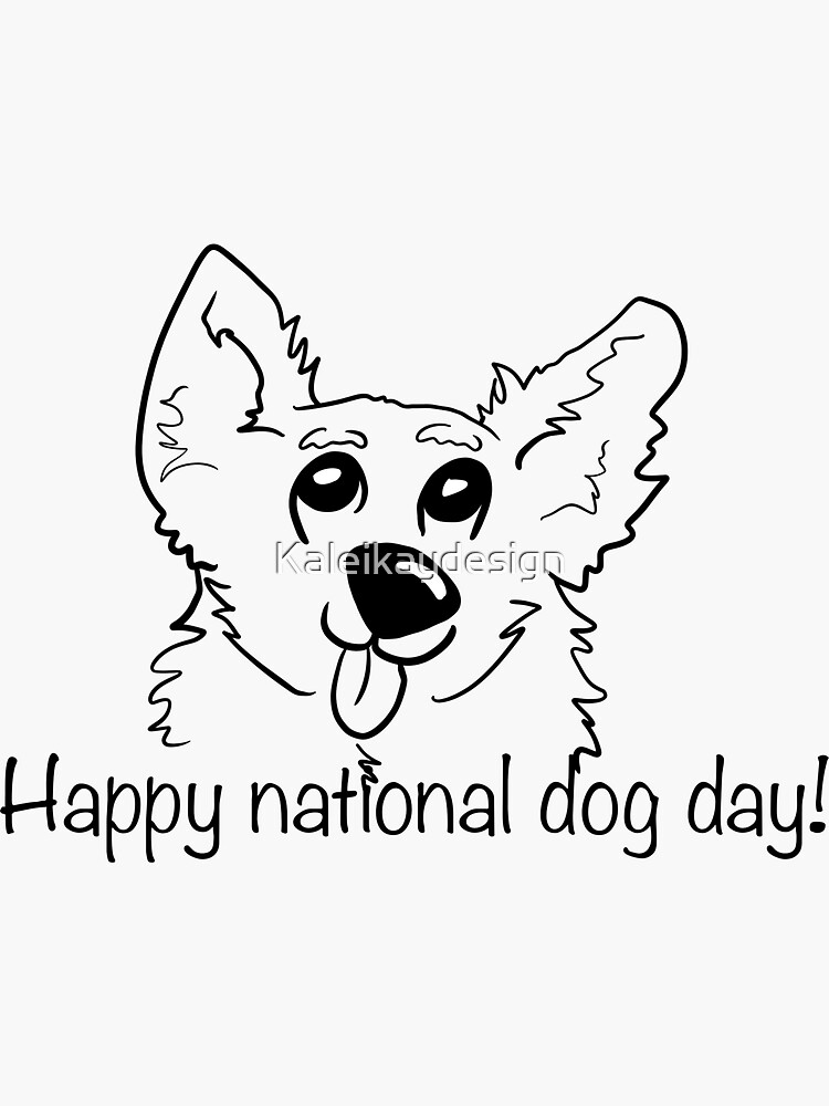 "Happy national dog day, national dog day, cute dog design " Sticker for Sale by Kaleikaydesign