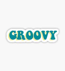 GROOVY (bumper sticker) Sticker
