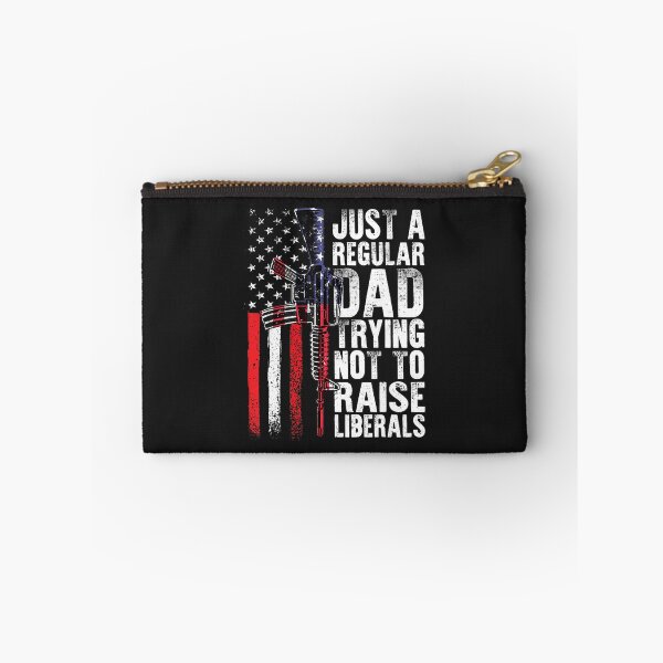 Item preview, Just A Regular Dad Trying Not To Raise Liberals Fathers Day designed and sold by RichardxBen.