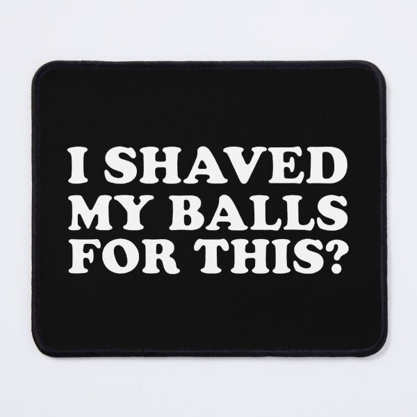 Item preview, I Shaved My Balls For This Birds Of Prey, Funny Gift For Him designed and sold by Quotesigner.