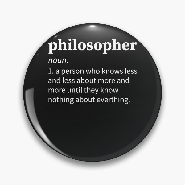 Item preview, Philosopher Definition Mens womans Funny Joke Philosophy designed and sold by RichardxBen.