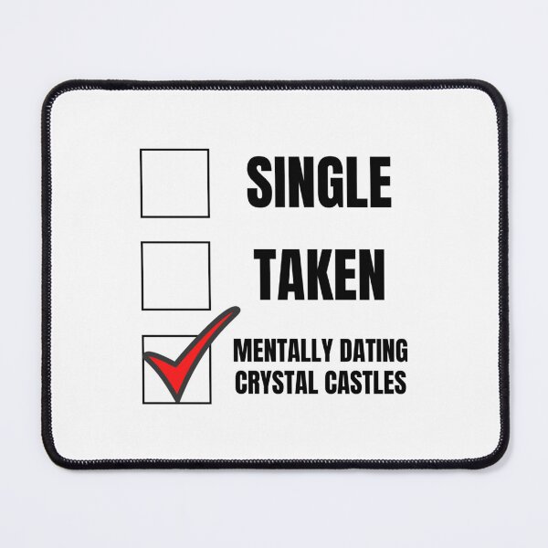 Item preview, Mentally Dating Crystal Castles designed and sold by FredWarburton.