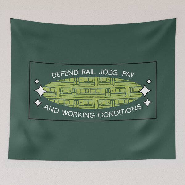 Item preview, Defend Rail Jobs Pay And Working Conditions - RMT designed and sold by Picket Club.