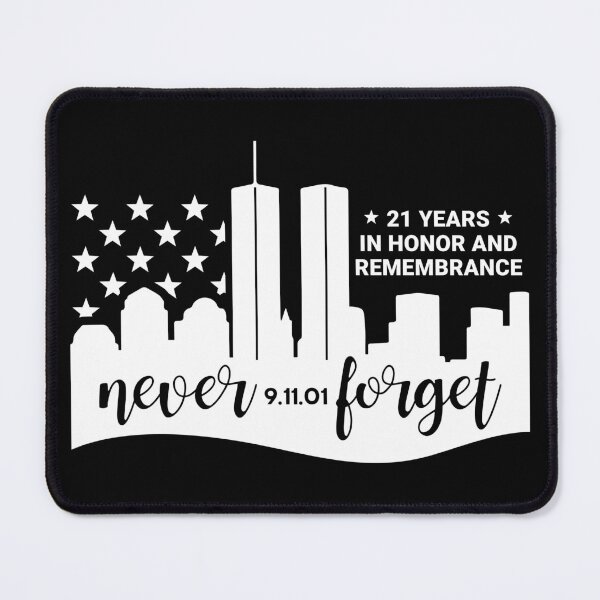 Item preview, Never Forget 9-11 | Patriot Day, Forever remembered, American 911 flag designed and sold by GPODdesign.