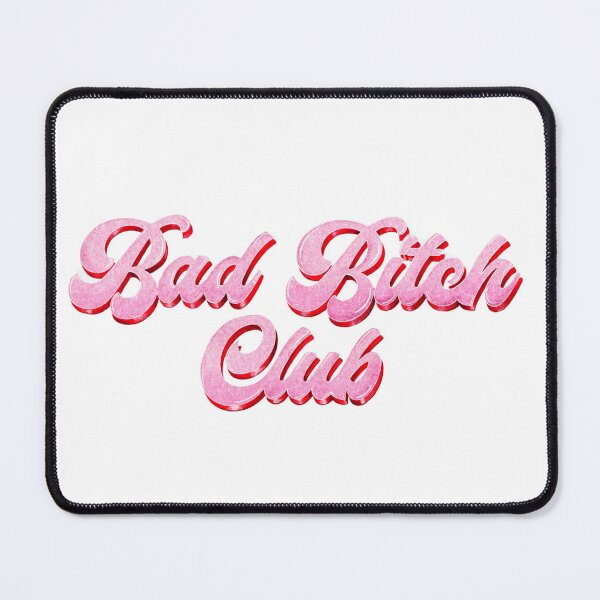 Item preview, Bad Bitch Club designed and sold by ErinSokolowski.