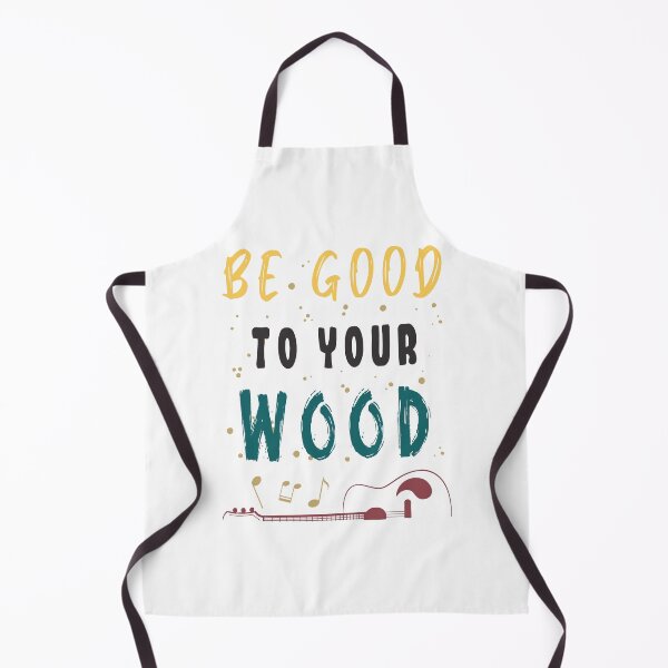 Item preview, Be Good to Your Wood designed and sold by edwinvisuals.