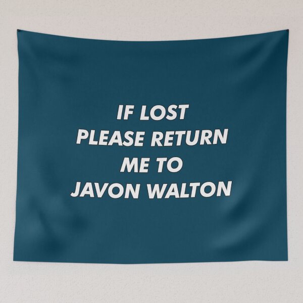Item preview, If Lost Please Return Me To Javon Walton    designed and sold by JaimeCooper.