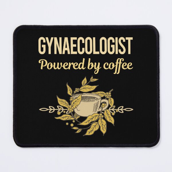 Item preview, Powered By Coffee Gynaecologist designed and sold by toniabrendaom.