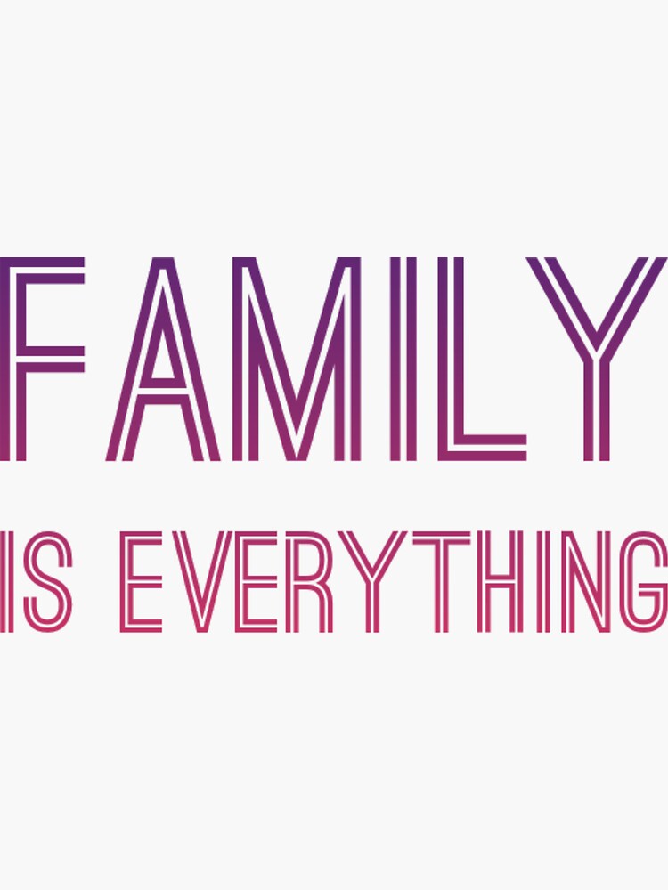 "Family slogan" Sticker for Sale by Amit Panchal Redbubble