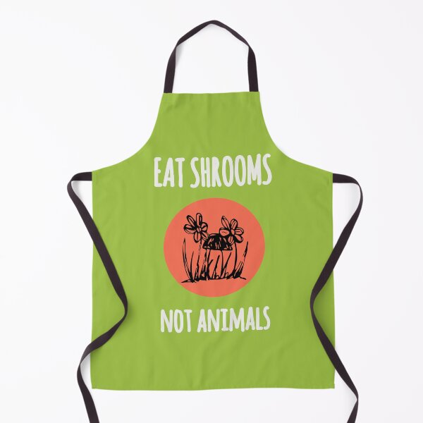 Item preview, eat shrooms not animals; vegetarian vegan environmentalists designed and sold by thelivingrp.