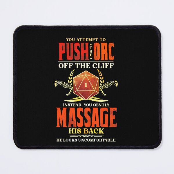 Item preview, Orc Massage Critical Failure Meme designed and sold by D20Tees.