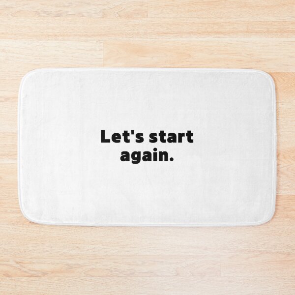 Item preview, Let's start again. designed and sold by jaeking33.