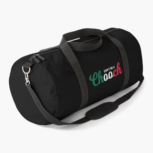 Item preview, Don`t Be A Chooch Funny Italian saying designed and sold by Urosek.