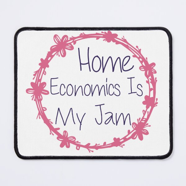 Item preview, Home Economics Is My Jam designed and sold by medbdj.