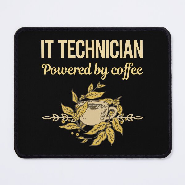 Item preview, Powered By Coffee It Technician designed and sold by toniabrendaom.