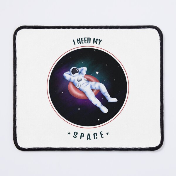 Item preview, I need my space. designed and sold by MadeByOscar.