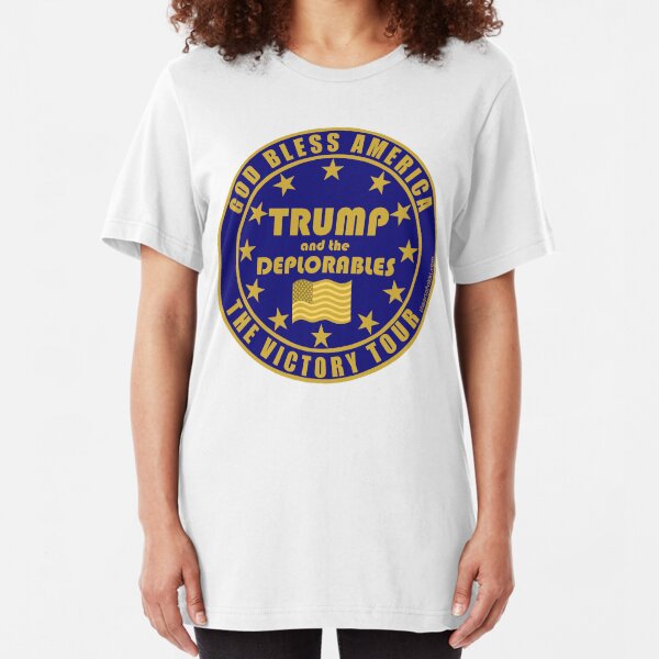 Trump And The Deplorables Victory Tour Pro Donald Trump Slim Fit T-Shirt