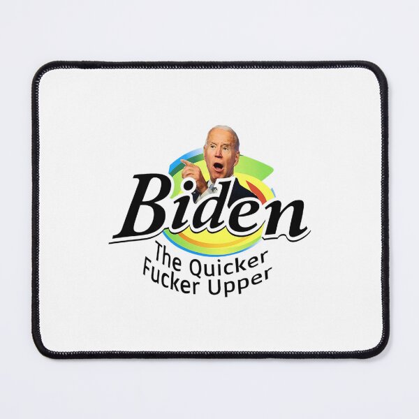 Item preview, Funny Biden The Quicker F'er Upper Women Men designed and sold by jennifer1el8527.